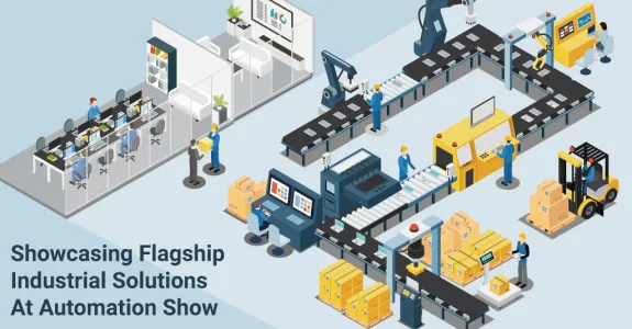 Showcasing Flagship Industrial Solutions At Automation Show