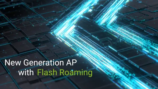 Flash roaming: Reliable connectivity for industrial operations
